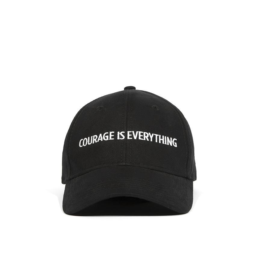 COURAGE IS EVERYTHING